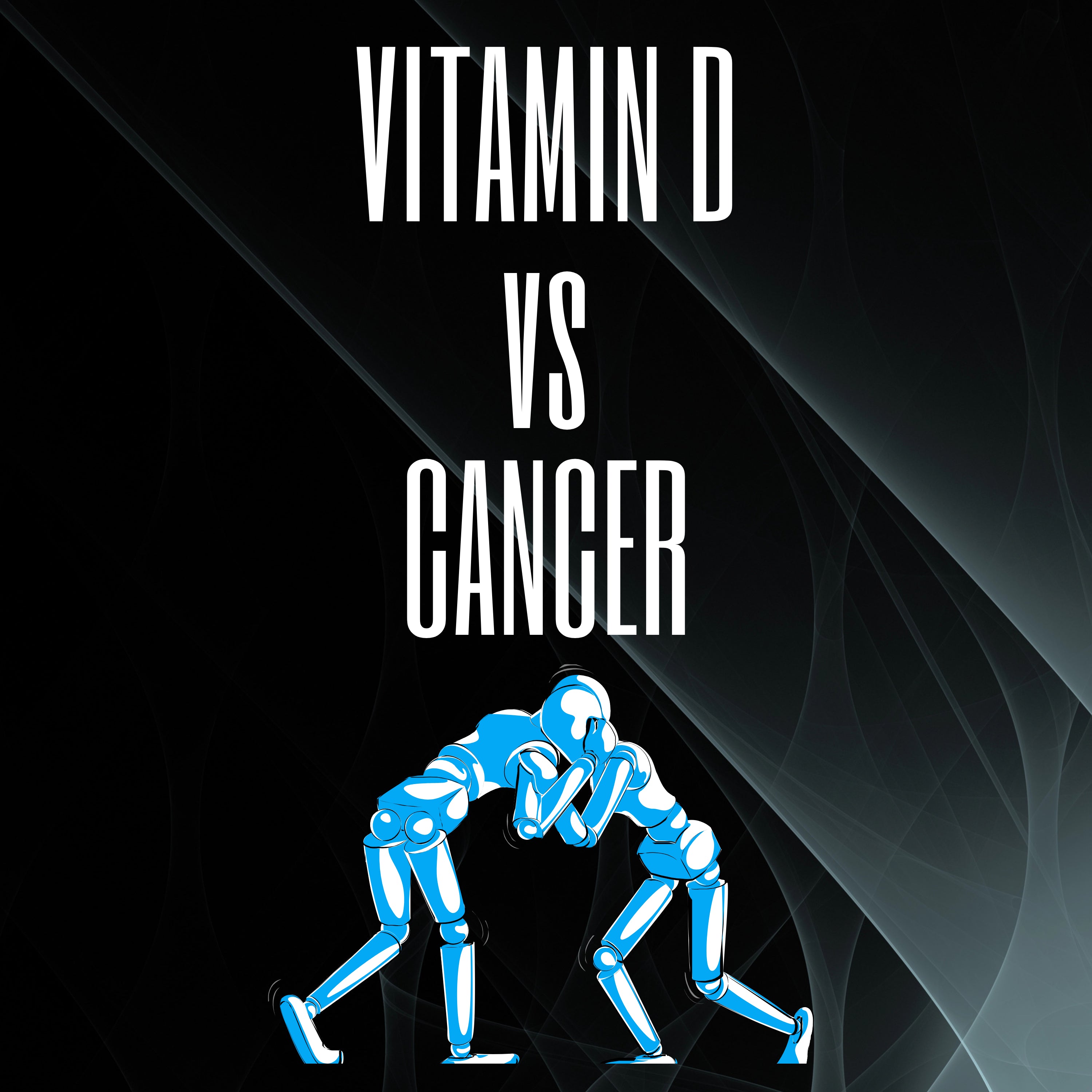 Vitamin D and Cancer Prevention?